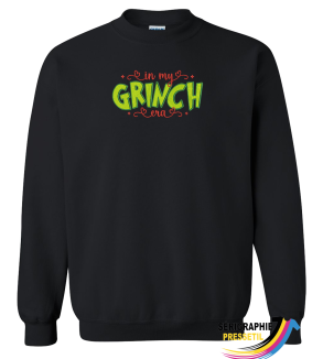crewneck de Noël – "In my grinchy era"